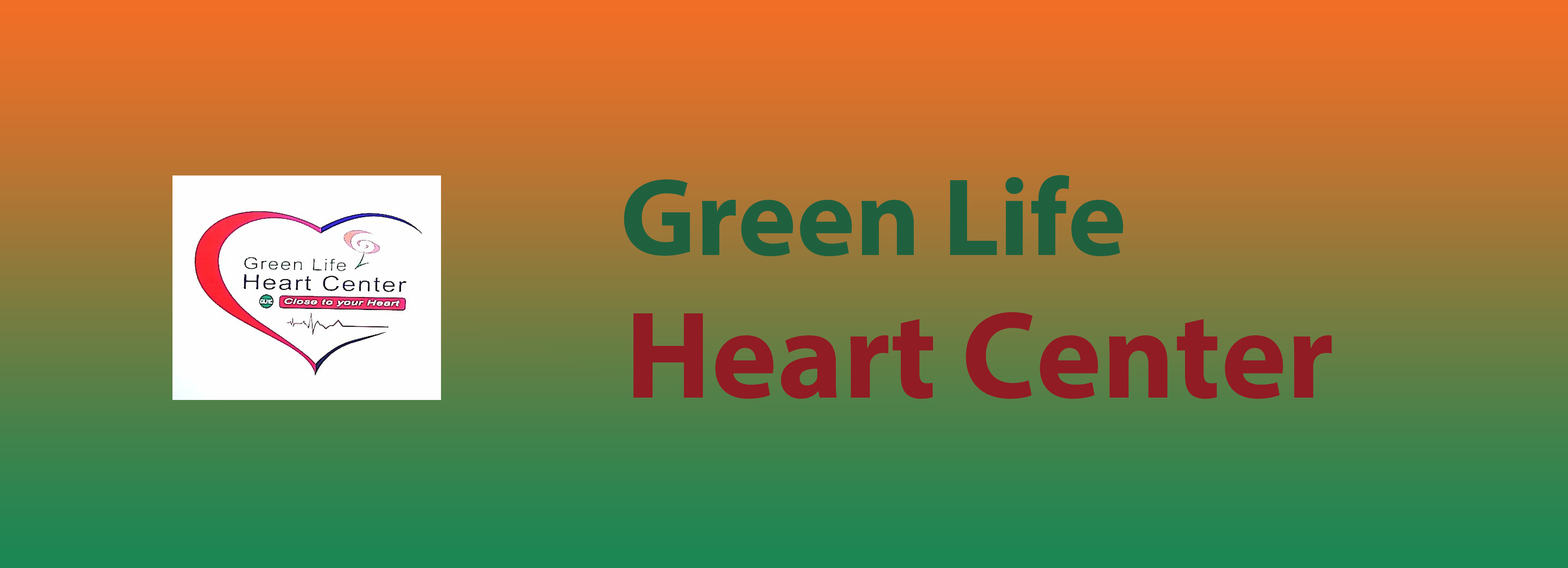 Advanced Heart Center at Green Life Hospital