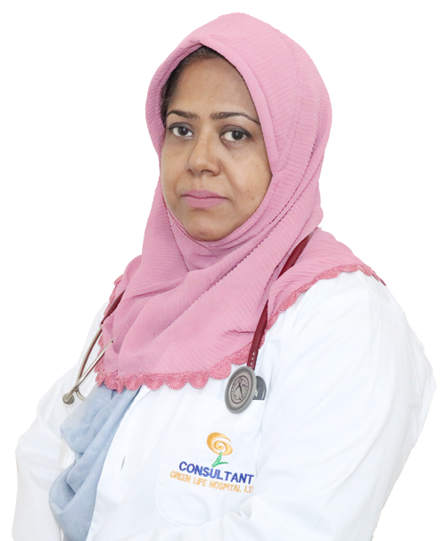 Consultant Dr. Sarwat Jahan Zubyra - Green Life Hospital