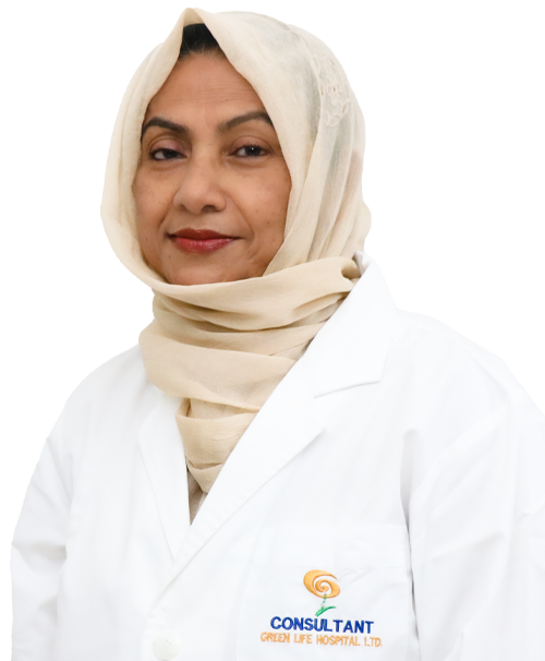 Consultant Prof. Dr. Rabeya Begum - Green Life Hospital