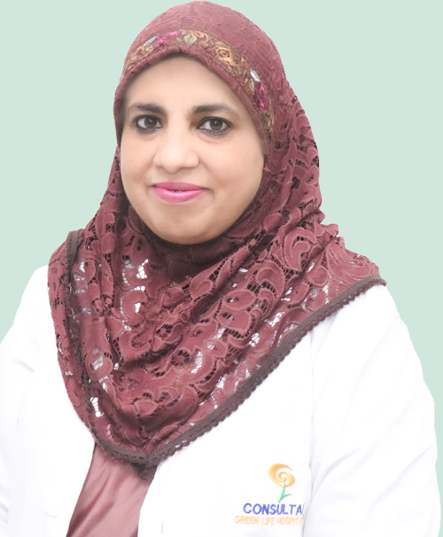 Consultant Prof. Dr. Tabassum Parveen - Green Life Hospital